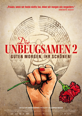 Die Unbeugsamen II - Guten Morgen, ihr Schönen! Plakat
