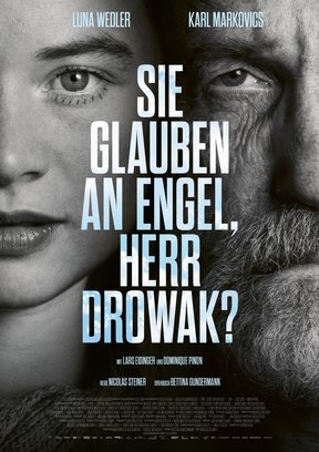 Sie glauben an Engel, Herr Drowak? Plakat