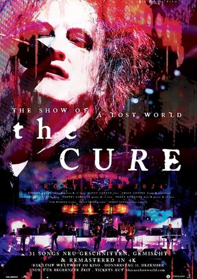The Cure: The Show Of A Lost World Plakat